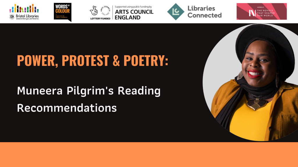 Power, Protest & Poetry: Muneera Pilgrim’s Reading Recommendations